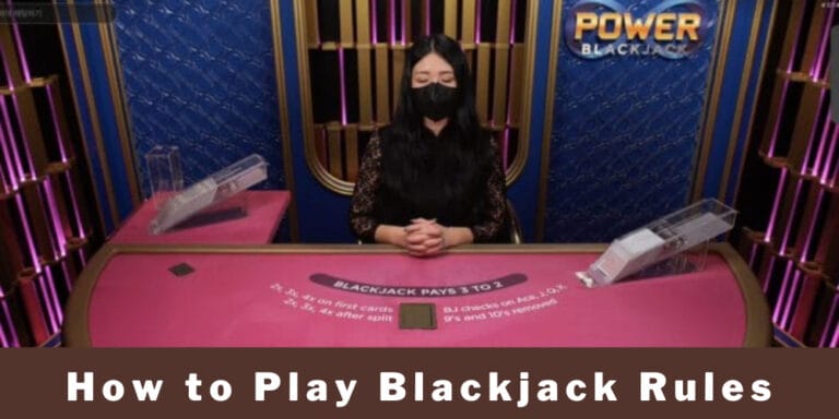 How to Play Blackjack Rules