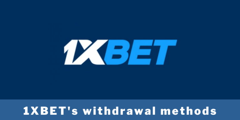 1XBET's withdrawal methods